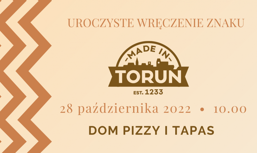 MADE IN TORUŃ